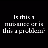 Is this a nuisance?